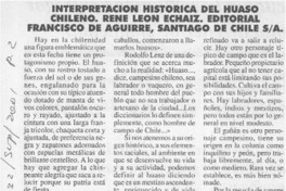 Interpretación histórica del huaso chileno, René León Echaiz  [artículo]