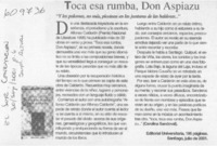 Toca esa rumba, Don Aspiazu  [artículo] Carolina Sandoval