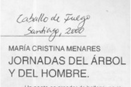 Jornadas del árbol y del hombre  [artículo] María Cristina Menares