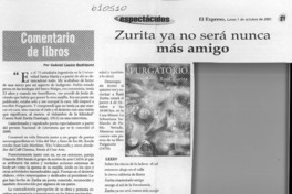 Zurita ya no será nunca más amigo  [artículo] Gabriel Castro Rodríguez