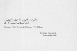 Elogio de la melancolía de Armando Roa Vial  [artículo] Cristián Gómez O.