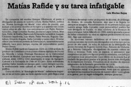 Matías Rafide y su tarea infatigable  [artículo] Luis Merino Reyes