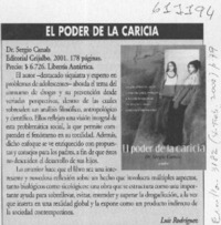 El poder de la caricia  [artículo] Luis Rodríguez