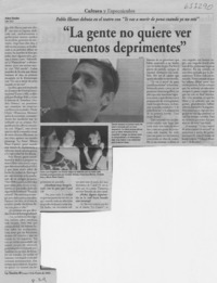 "La gente no quiere ver cuentos deprimentes"  [artículo] Andrea González