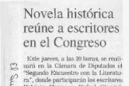Novela histórica reúne a escritores en el Congreso  [artículo]
