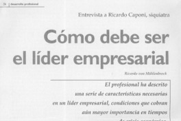 Cómo debe ser el líder empresarial : [artículo]
