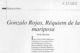Gonzalo Rojas, Réquiem de la mariposa  [artículo] Jaime Quezada
