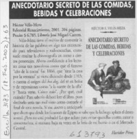 Anecdotario secreto de las comidas, bebidas y celebraciones  [artículo] Floridor Pérez