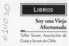 Soy una vieja afortunada  [artículo]