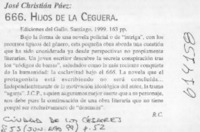666, Hijos de la ceguera  [artículo] R. C.