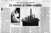 Las canciones de Violeta esculpidas  [artículo]