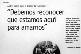 "Debemos reconocer que estamos aquí para amarnos"  [artículo] Marietta Santí