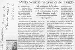 Pablo Neruda, los caminos del mundo  [artículo] Luis Aliaga-López