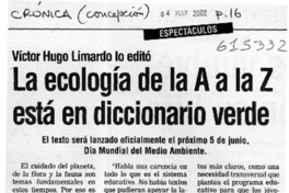 La ecología de la A a la Z está en diccionario verde  [artículo]