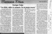 Enrique Volpe "Con dicha, cultivo la memoria de mi propia muerte"  [artículo] Olga Lolas Nazrala