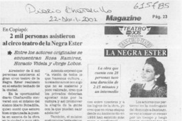 2 mil personas asistieron al circo teatro de la Negra Ester  [artículo]