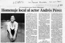 Homenaje local al actor Andrés Pérez  [artículo]