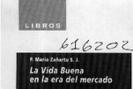 La vida buena en la era del mercado  [artículo]