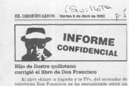 Hijo de ilustre quillotano corrigió el libro de Don Francisco  [artículo]