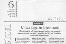 Ulises llega en locomotora  [artículo] Luis López-Aliaga