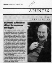 Skármeta publicita su último libro en cena con Lagos  [artículo]