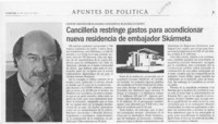 Cancillería restringe gastos para acondicionar nueva residencia de embajador Skármeta  [artículo]