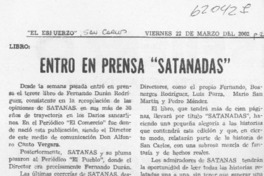 Entro en prensa "Satanadas"  [artículo]