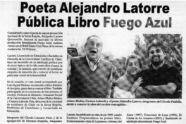 Poeta Alejandro Latorre publica libro Fuego azul  [artículo]