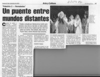Un puente entre mundos distantes  [artículo] Marta Zúñiga Gatica