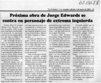 Próxima obra de Jorge Edwards se centra en personaje de extrema izquierda