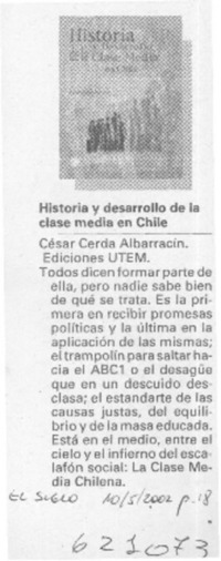 Historia y desarrollo de la clase media en Chile  [artículo]