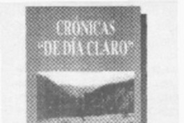 Crónicas de día claro  [artículo]