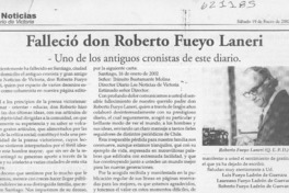 Falleció don Roberto Fueyo Laneri  [artículo]