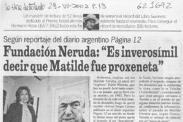 Fundación Neruda, "Es inverosímil decir que Matilde fue proxeneta"  [artículo]