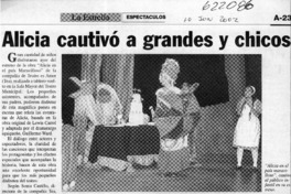 Alicia cautivó a grandes y chicos  [artículo]