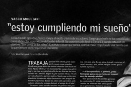 "Estoy cumpliendo mi sueño"