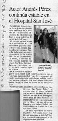 Actor Andrés Pérez continúa estable en el Hospital San José