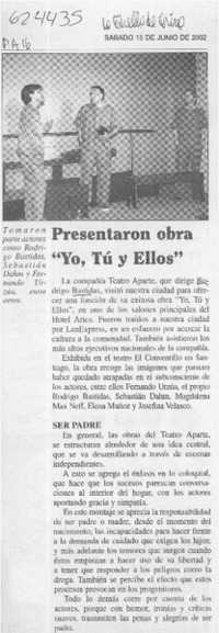 Presentaron obra "Yo, tú, y ellos"