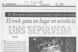El rock gana un lugar en la novela de Luis Sepúlveda