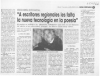 "A escritores regionales les falta la nueva tecnología en la poesía"