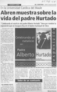 Abren muestra sobre la vida del padre Hurtado