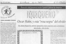 Iquiqueño Oscar Hahn, y esta "rosa negra" del olvido