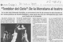 "Temblor de cielo", de la literatura al teatro