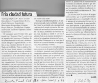 Fría ciudad futura  [artículo] L. A. M.