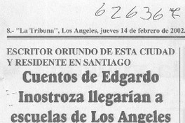 Cuentos de Edgardo Inostroza llegarían a escuelas de Los Ángeles  [artículo]