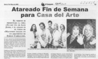 Atareado fin de semana para Casa del Arte  [artículo]