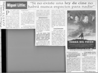 Miguel Littin, "Si no existe una ley de cine no habrá nunca espacios para nadie"  [artículo] Patricia Gálvez P.