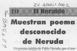 Muestran poema desconocido de Neruda  [artículo]