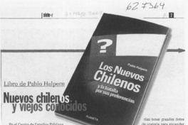 Nuevos chilenos y viejos conocidos  [artículo]