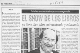 El Show de los Libros ya tiene diez años entreteniendo y educando  [artículo]